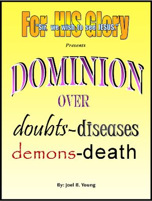 Dominion Over Doubt-Disease-Demons-Death - Audio Download