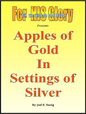 Apples of Gold In Settings of Silver - Audio Download Apples of Gold In Settings of Silver - Audio Download