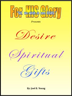 Desire Spiritual Gifts - Audio Download Desire Spiritual Gifts - Audio Download