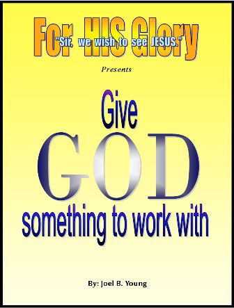 Give GOD Something To Work With - Audio Download Give GOD Something To Work With - Audio Download