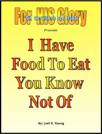 I Have Food To Eat You Know Not Of - Audio Download