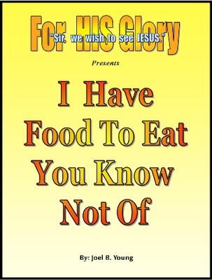I Have Food To Eat You Know Not Of - Audio Download I Have Food To Eat You Know Not Of - Audio Download