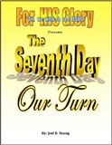 The Seventh Day Our Turn - Audio Download The Seventh Day Our Turn - Audio Download