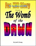 The Womb Of The Dawn- Audio Download The Womb Of The Dawn- Audio Download