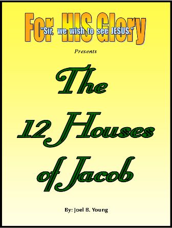 The Twelve Houses of Jacob – Video Download The Twelve Houses of Jacob – Video Download