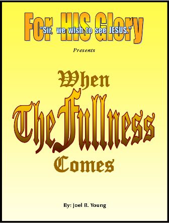 When The Fullness Comes, 3hrs13min -Video Download When The Fullness Comes, 3hrs13min -Video Download