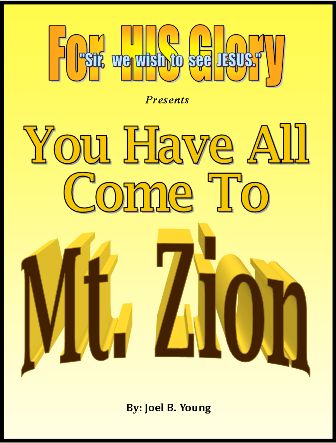 You Have All Come To Mt. Zion - Video Download