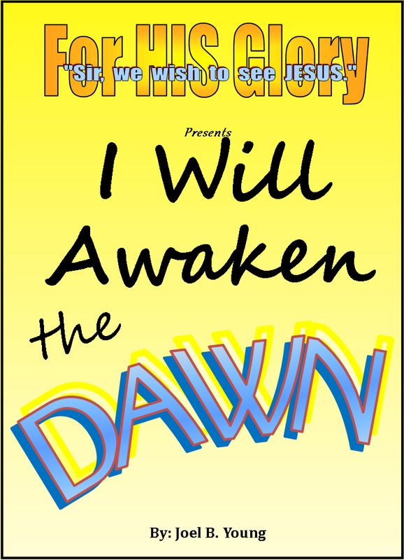 I Will Awaken The Dawn Audio I Will Awaken The Dawn Audio