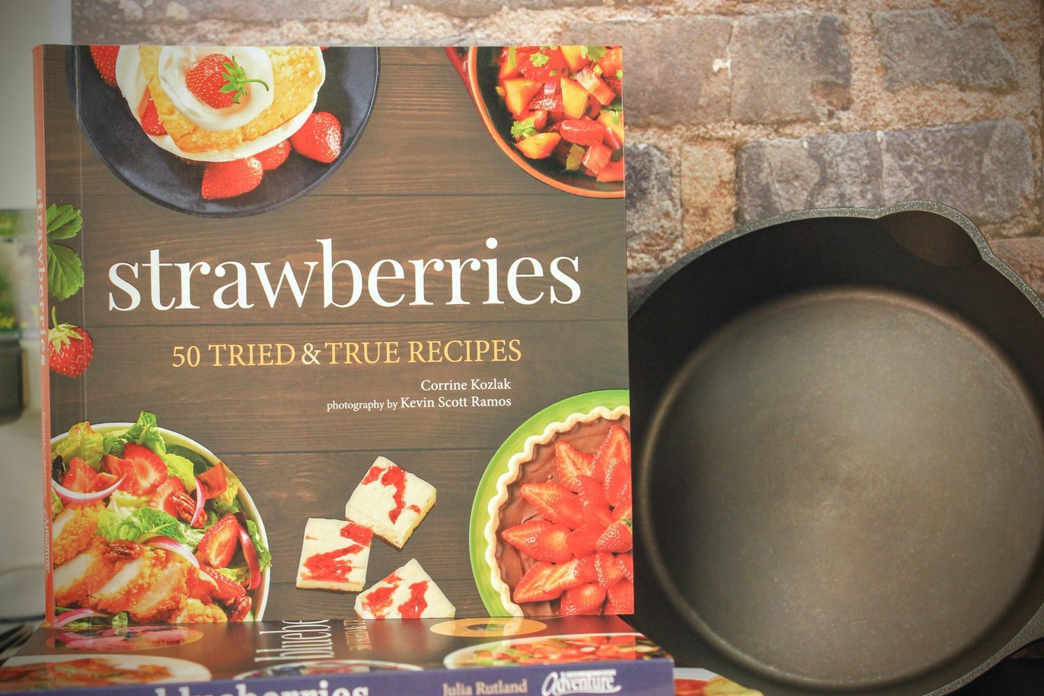 Strawberries - 50 Tried and True Recipes by Corrine Kozlak
