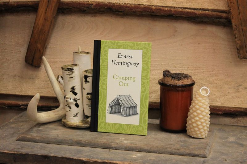 Camping Out by Ernest Hemingway