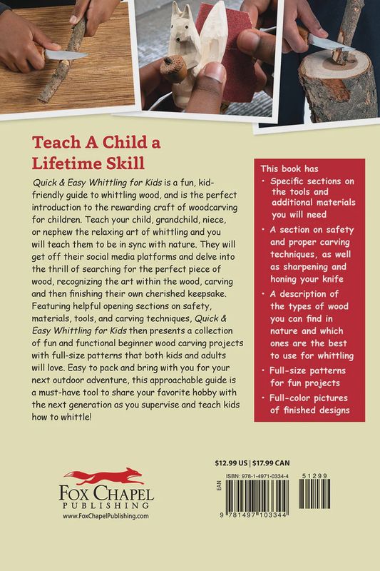 Quick and Easy Whittling for Kids by Frank &amp; Lillian Egholm