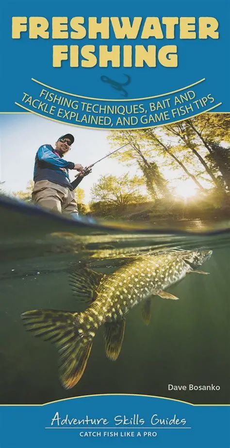 Freshwater Fishing Quick Guide by Dave Bosanko
