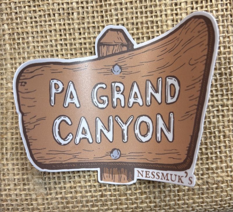 Wooden Sign Sticker; PA Grand Canyon