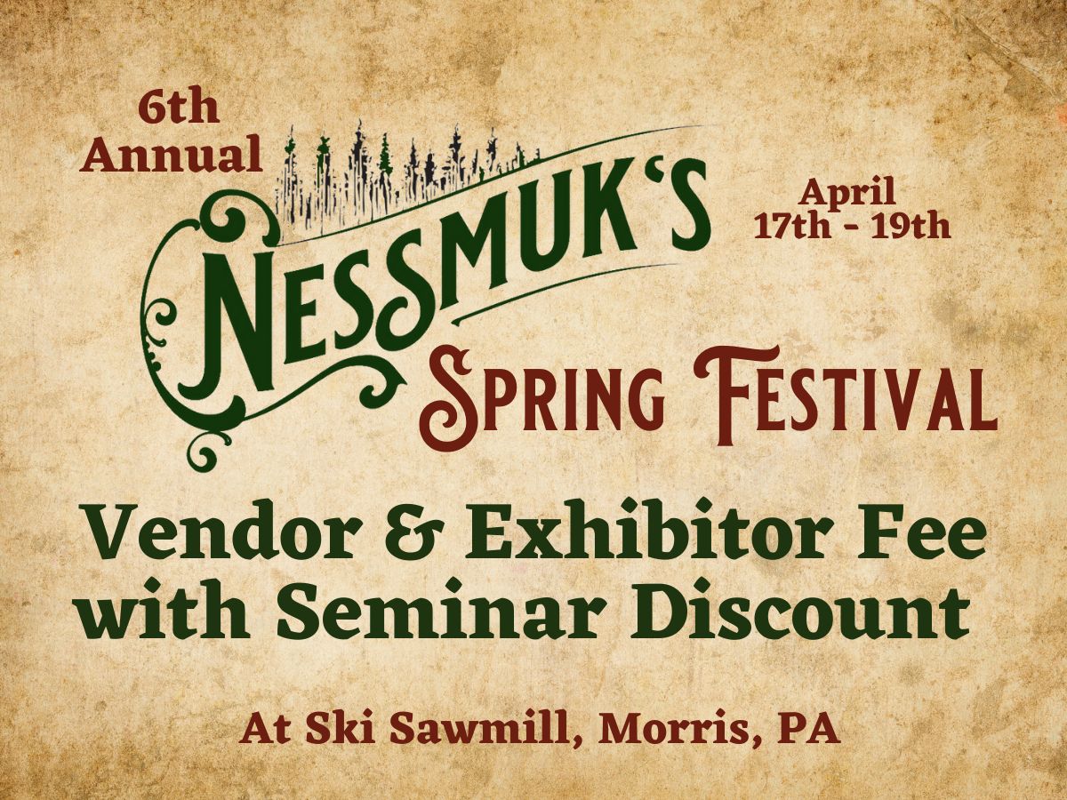Spring Festival Vendor or Exhibitor With Seminar Discount (Includes one camper.)