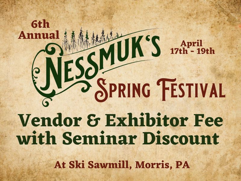Spring Festival Vendor or Exhibitor With Seminar Discount (Includes one camper.)