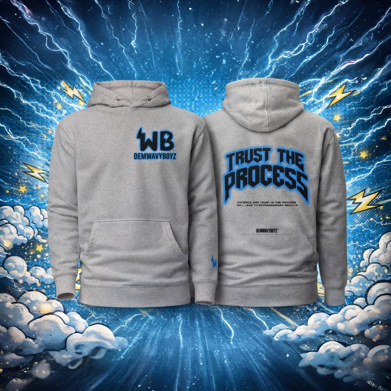 Trust The Process Hoodie