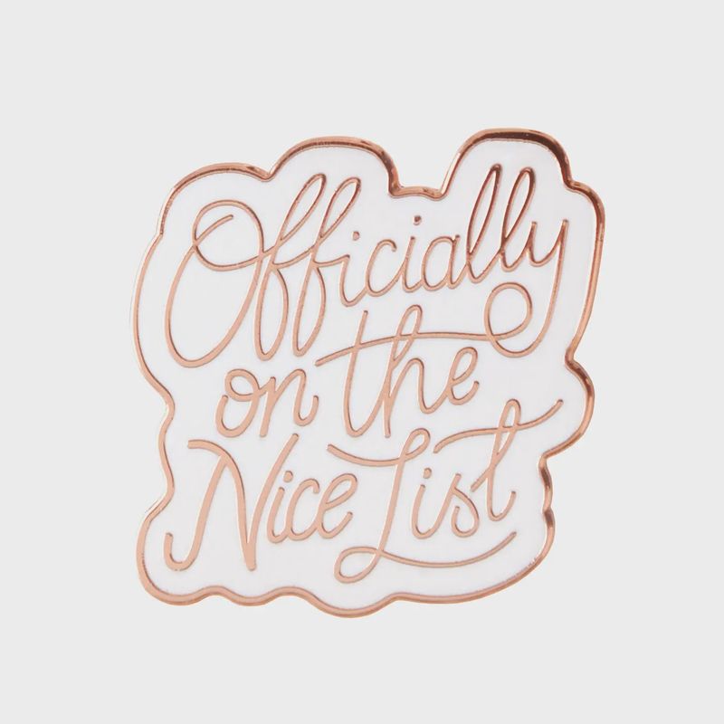 Enamel Pin - Officially On the Nice List