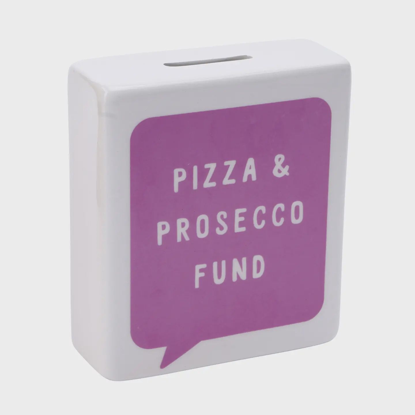 Money Bank - Pizza &amp; Prosecco Fund
