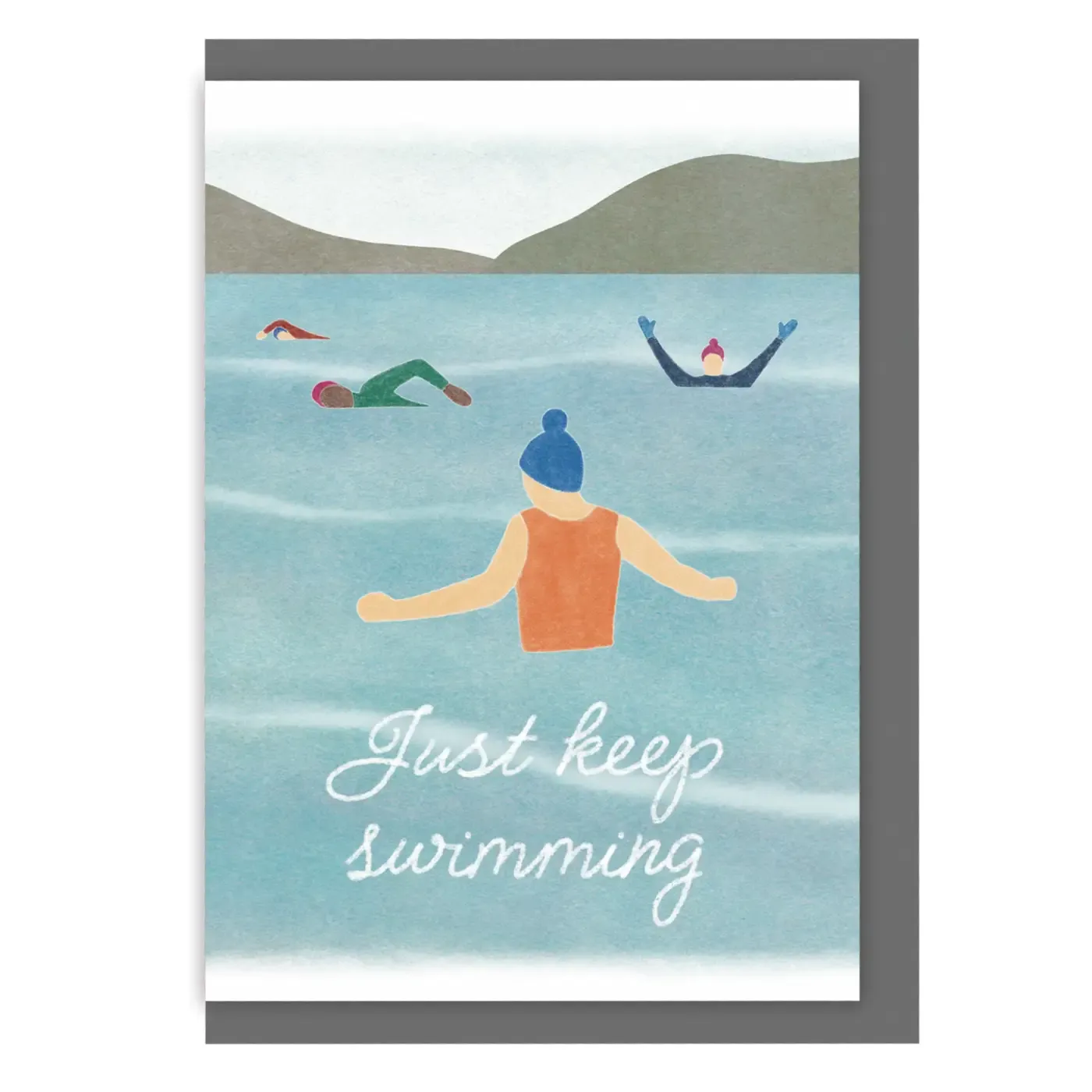 Wild Swimming Greeting Card - Just Keep Swimming