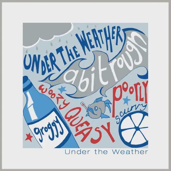 Greeting Card - Under the Weather