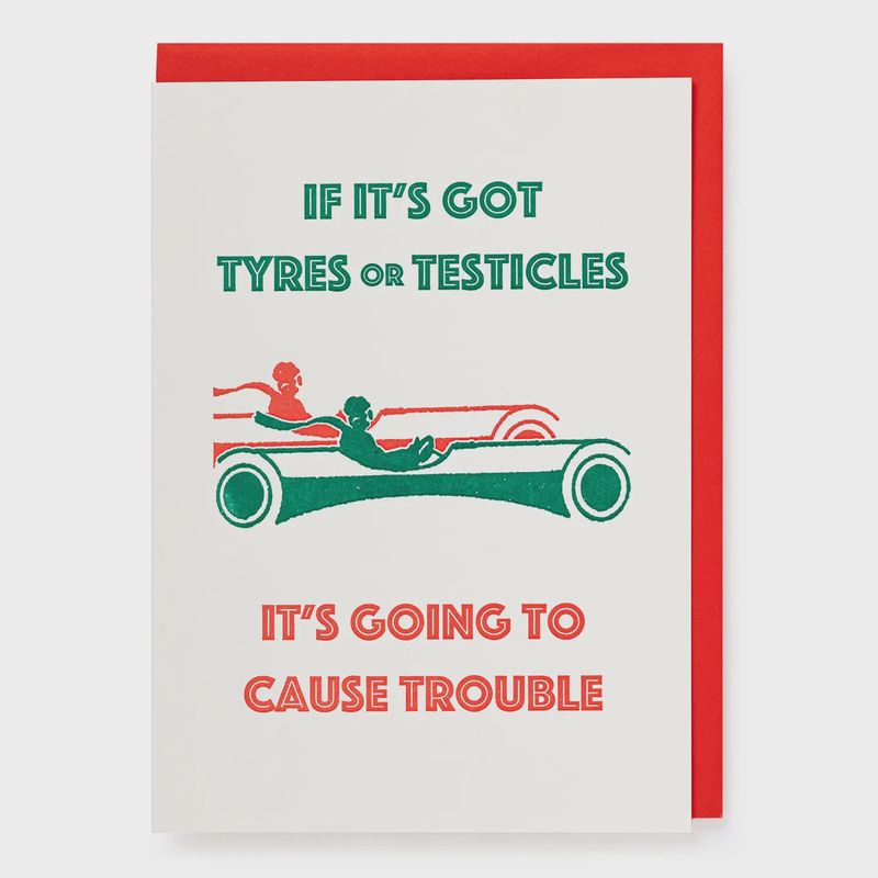Greeting Card - Tyres or Testicles