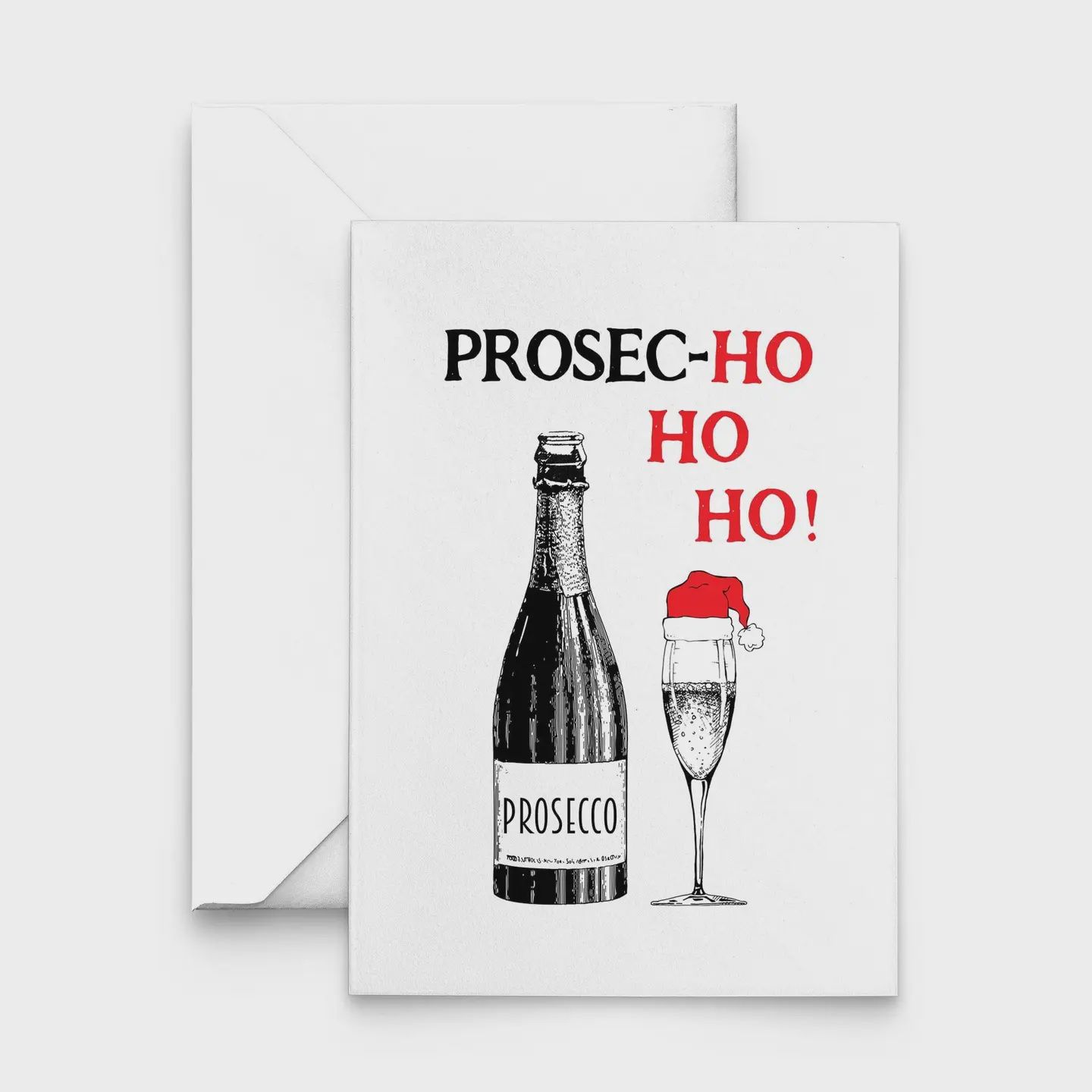 Christmas Card - Prosec-Hohoho
