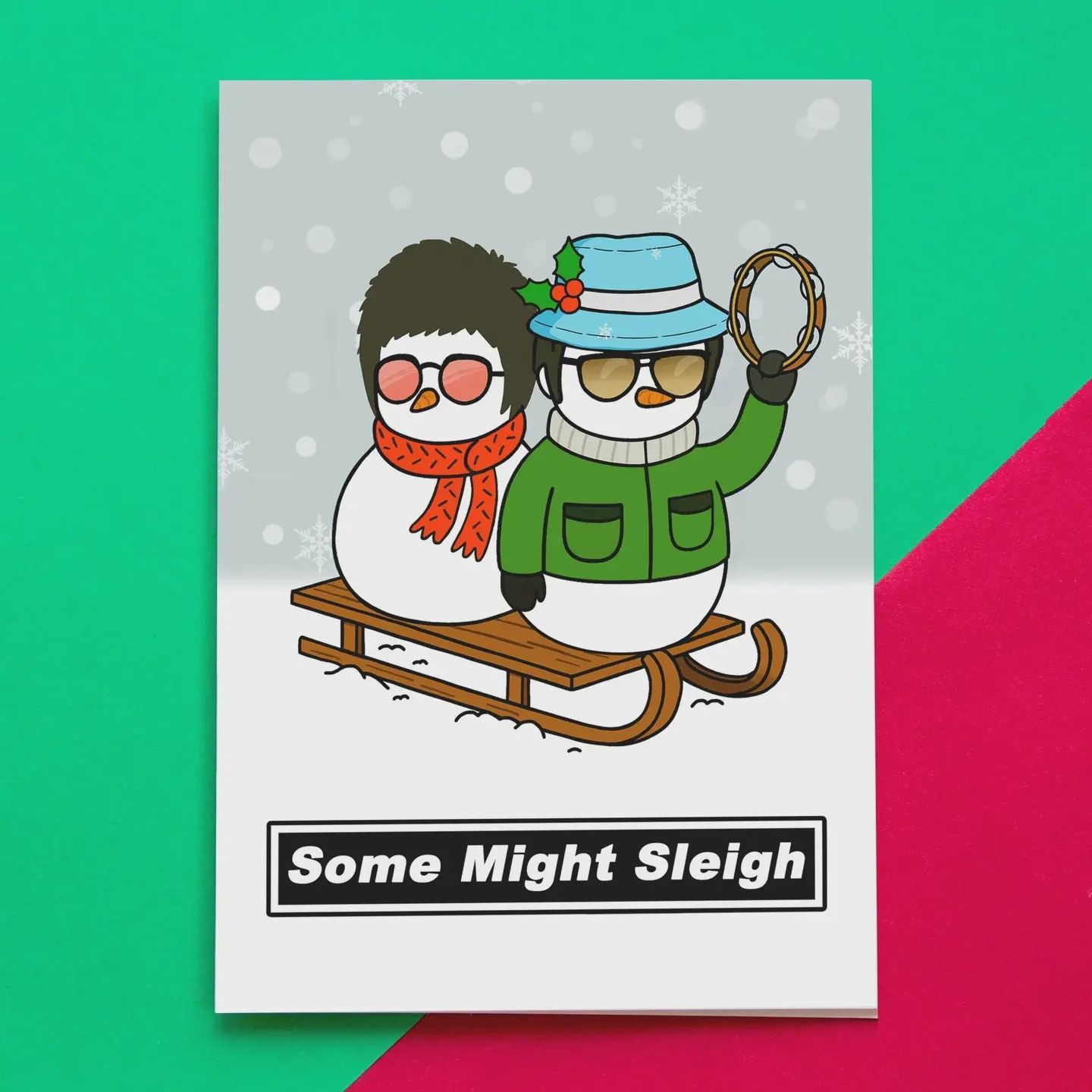 Christmas Card - Some Might Sleigh