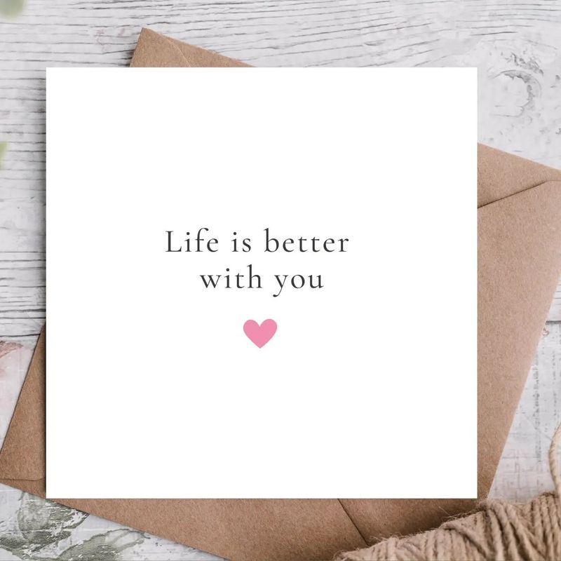Valentine's Card - Life Is Better