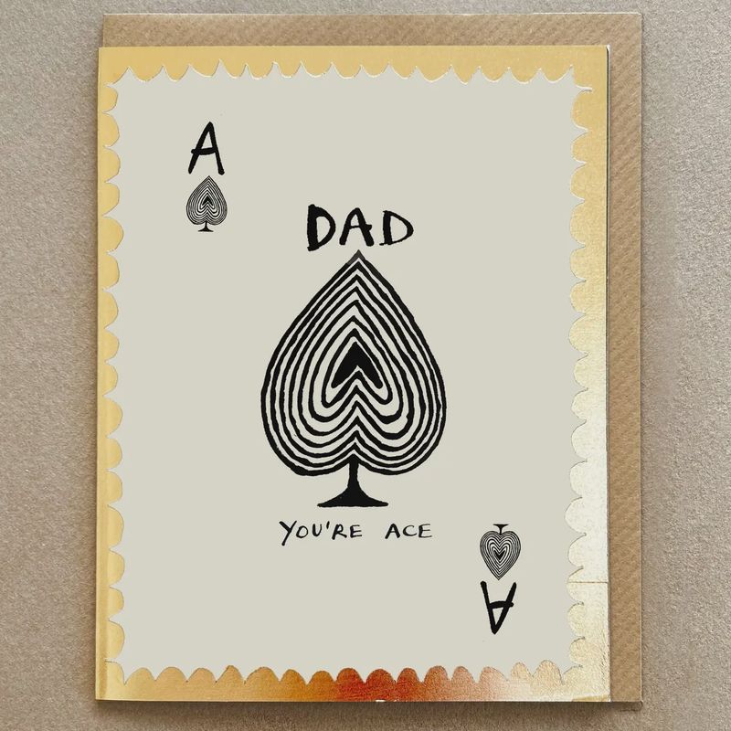 Greeting Card - Dad You're Ace
