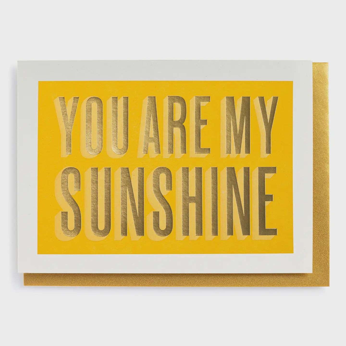 Greeting Card - You Are My Sunshine