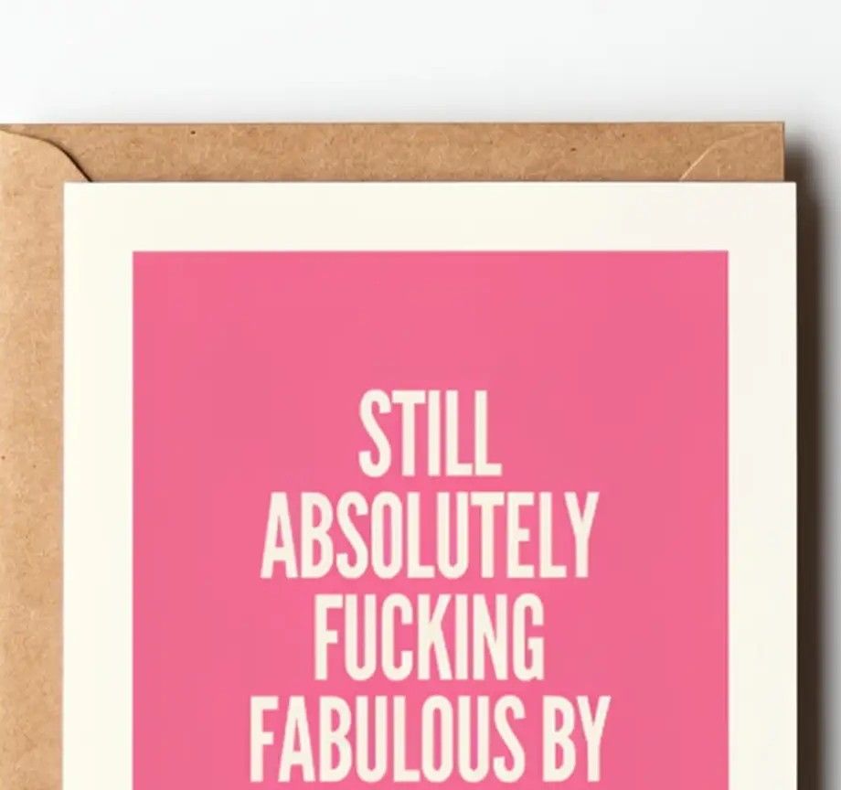 Greeting Card - Still Absolutely...