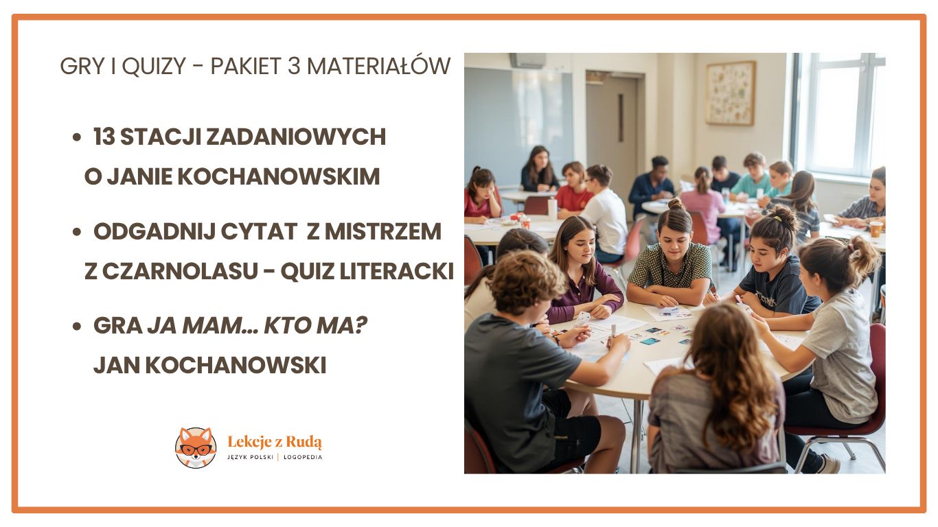 Pakiet materiałów dotyczący życia i twórczości Jana Kochanowskiego