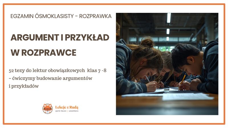 52 tezy do lektur – ćwiczymy budowanie argumentów i przykładów