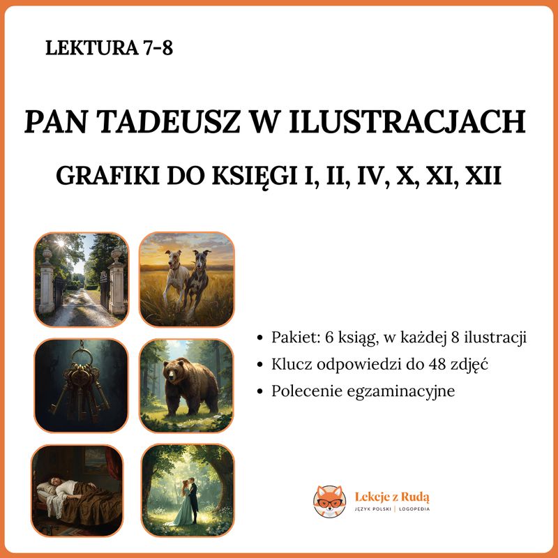 Pan Tadeusz w ilustracjach - Grafiki do Księgi I, II, IV, X, XI, XII