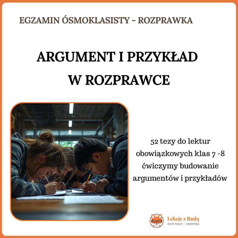 52 tezy do lektur – ćwiczymy budowanie argumentów i przykładów
