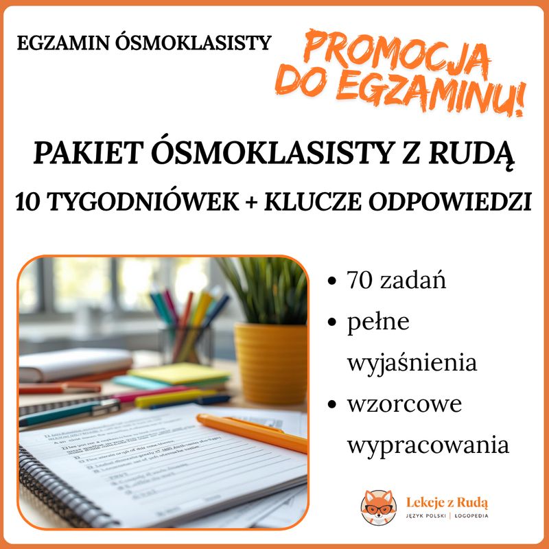 Pakiet ósmoklasisty z Rudą  10 TYGODNIÓWEK + KLUCZE ODPOWIEDZI