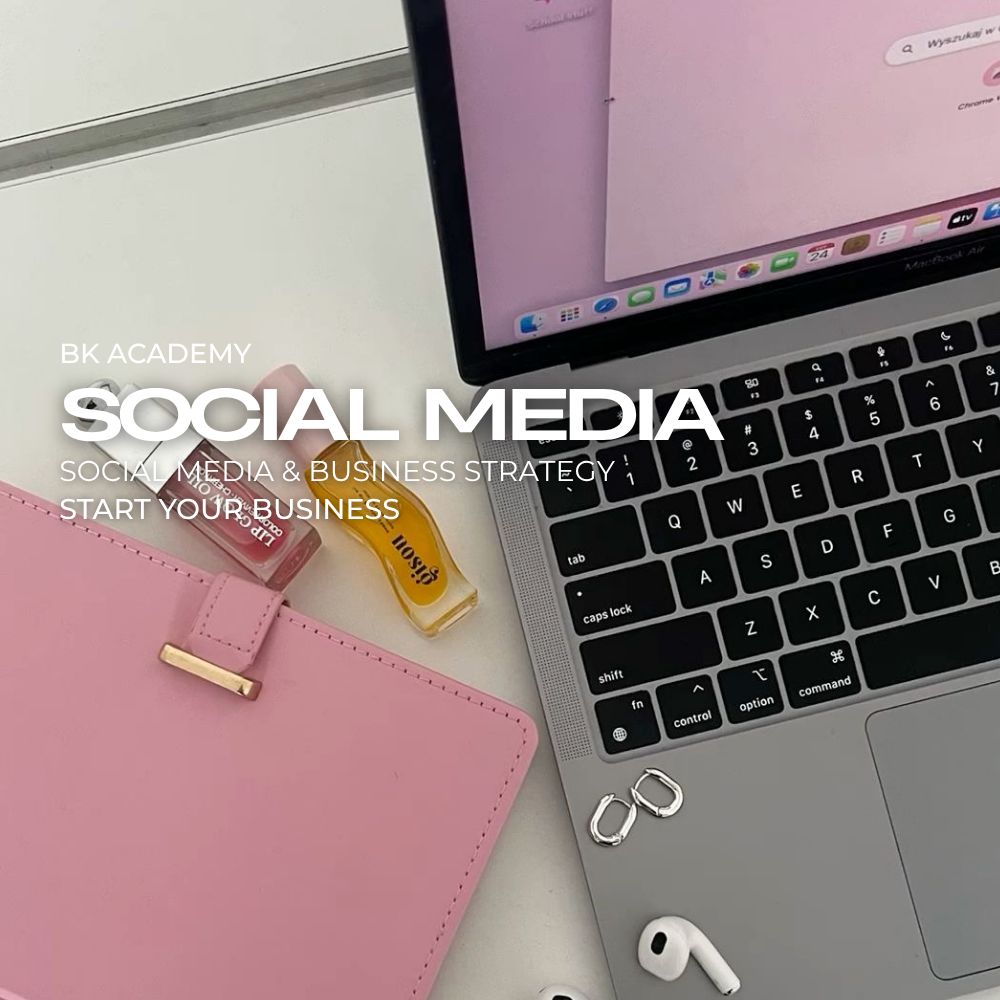 SOCIAL MEDIA - STRATÉGIE POUR TON BUSINESS