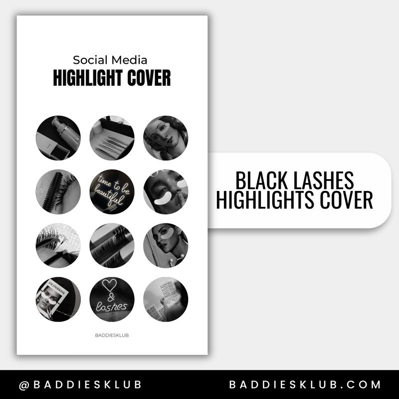 B&amp;W LASHES - PACK 12 HIGHLIGHTS COVER INSTAGRAM - SOCIAL MEDIA
