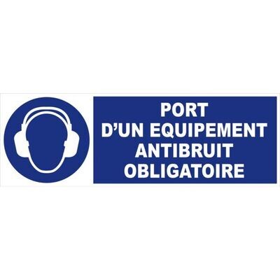 PANNEAU OBLIGATION - PORT OBLIGATOIRE D&#39;UN ÉQUIPEMENT ANTIBRUIT