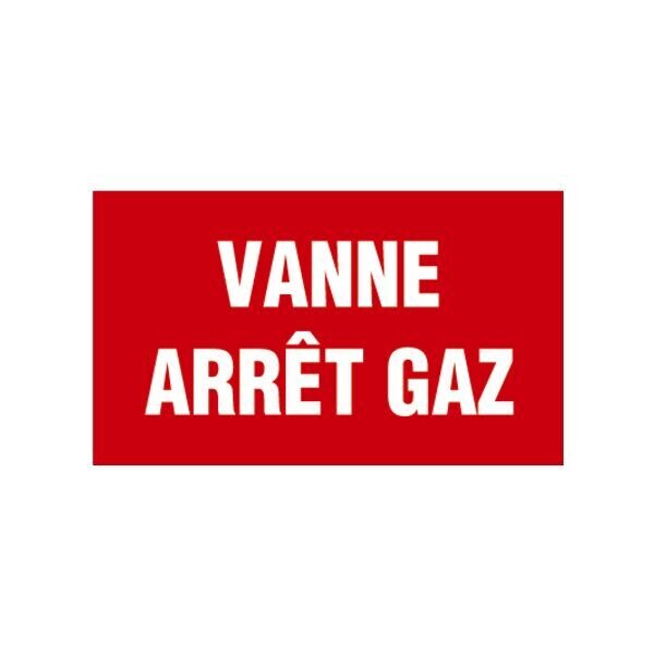 PANNEAU DE PRÉVENTION INCENDIE - VANNE ARRÊT GAZ
