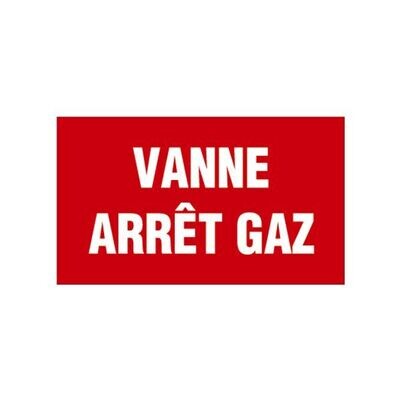 PANNEAU DE PRÉVENTION INCENDIE - VANNE ARRÊT GAZ