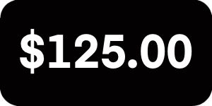 $125 Donation                                     (NO REFUNDS)