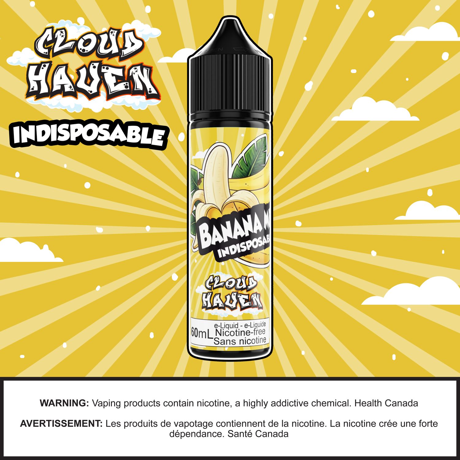 Cloud Haven - INDISPOSABLE, Flavor: Banana Mello, Province: AB/MB/ON, Strength: 60mL 0mg