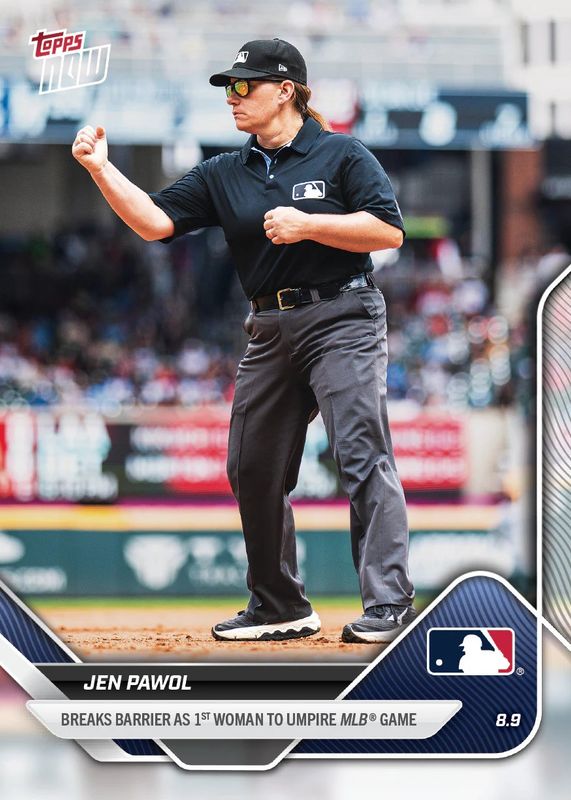 Jen Pawol 2025 Topps Now #MLBJP 1ST Female Umpire