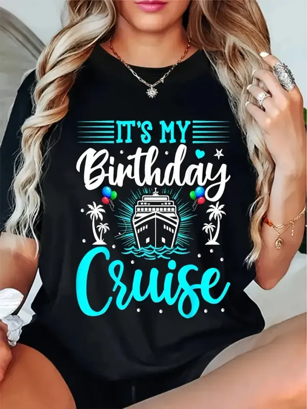 Men & Women's Casual Cruise-Themed Graphic T-Shirt - "It's My Birthday" Nautical Print