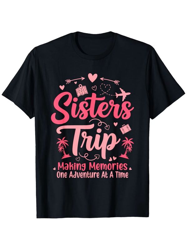 Sisters Trip 2026 Tee for Sisters Vacation Trip T-Shirt,
