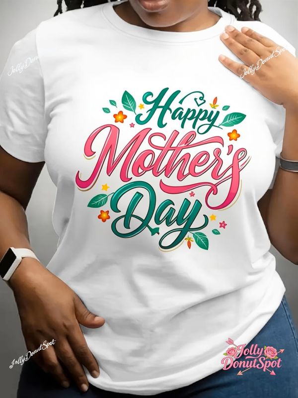 Women'S Happy Mothers Day T-Shirt - In 4 Styles