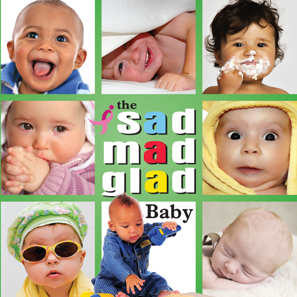 The Sad Mad Glad Baby
