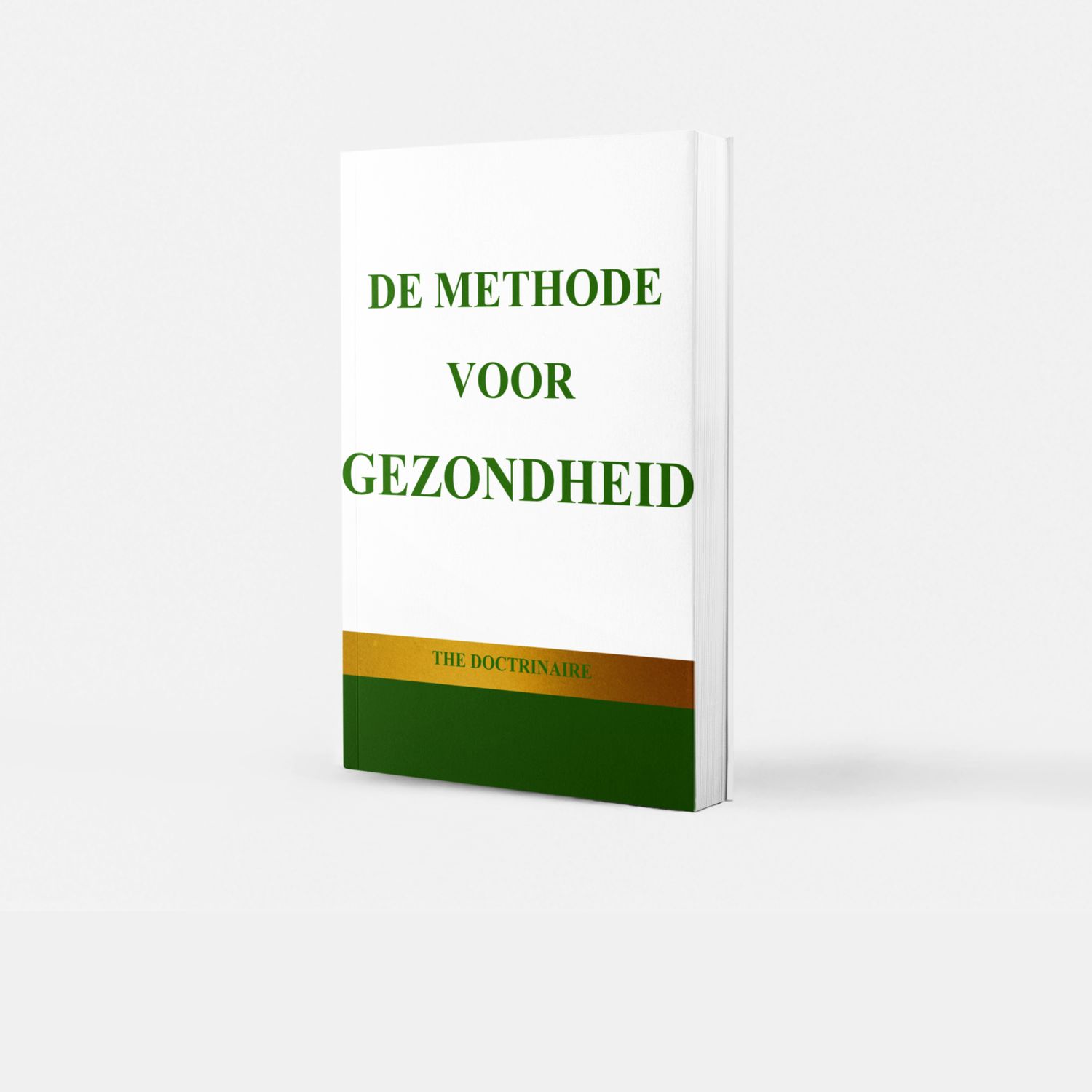 De Methode voor Gezondheid