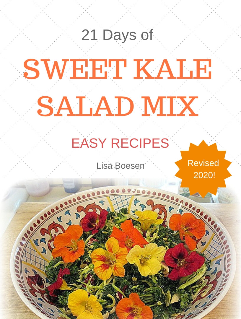 21 Days of Sweet Kale Salad Mix Recipes ebook
